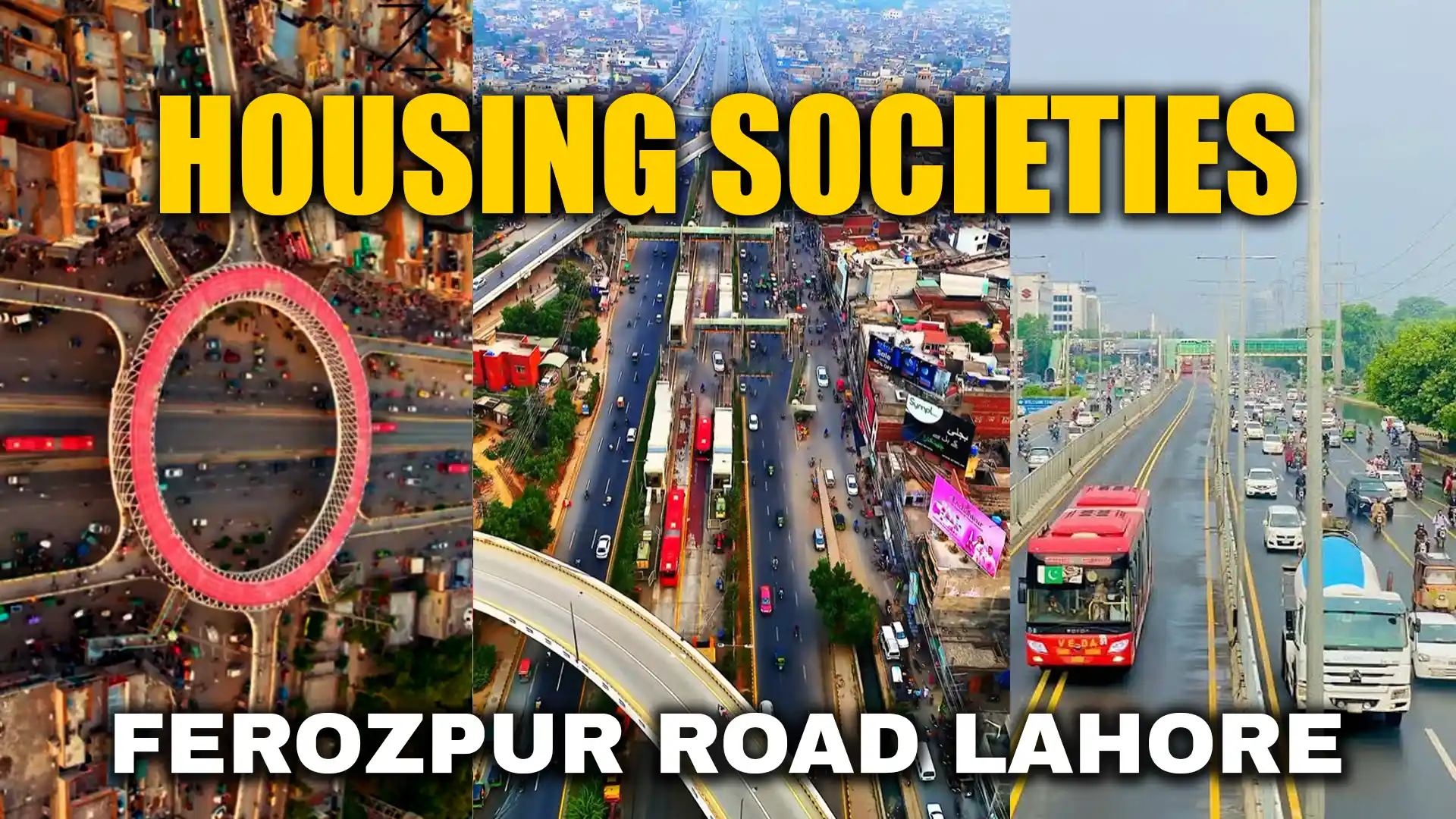 Top 20 Housing Societies on Ferozepur Road Lahore